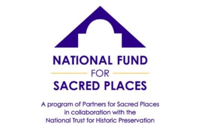 $4 Million Awarded to 24 Historic Faith Communities by National Fund for Sacred Places
